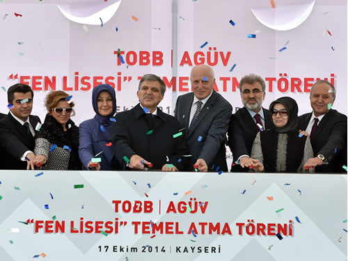 11. Cumhurbaşkanı Gül, TOBB-AGÜV Fen Lisesi’nin Temelini Attı